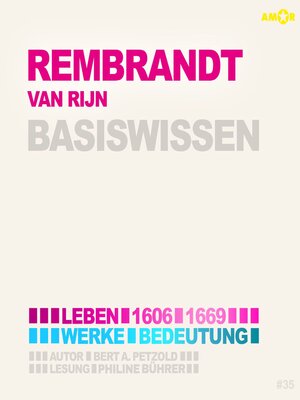 cover image of Rembrandt van Rijn (1606-1669)--Leben, Werke, Bedeutung--Basiswissen (ungekürzt)